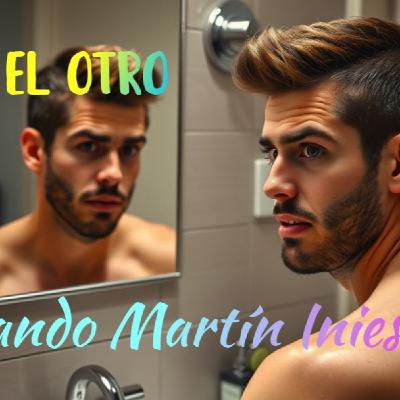 "El otro" de Fernando Martín Iniesta. Un relato de la Biblioteca universal de misterio y terror. "El otro" de Fernando Martín Iniesta. Un relato de la Biblioteca universal de misterio y terror.