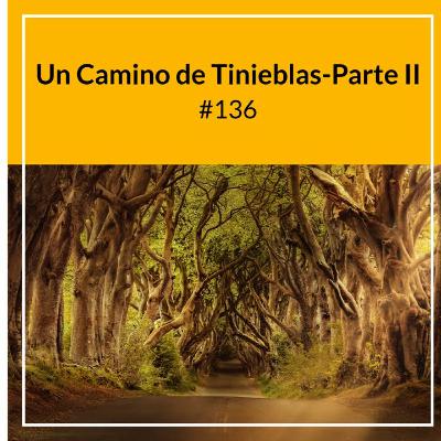 La Incredulidad; un camino de tinieblas -Parte II La Incredulidad; un camino de tinieblas -Parte II