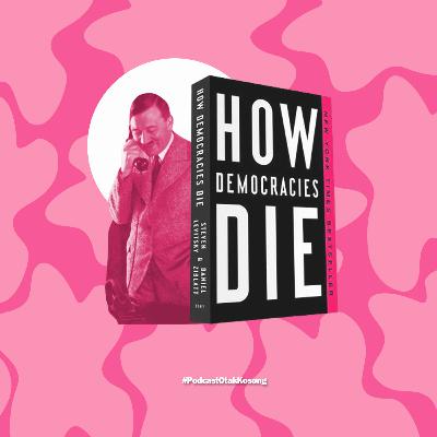 #BABU (BAHAS BUKU) | Kronik Demokrasi! Mengurai Dinamika Keruntuhan Politik Demokrasi.