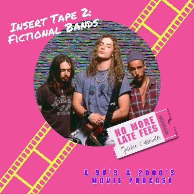 The Most Iconic Fictional Bands of the ’90s & 2000s