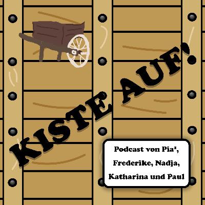 #119 Kiste Auf - für Geschichten aus Holleschitz #119 Kiste Auf - für Geschichten aus Holleschitz