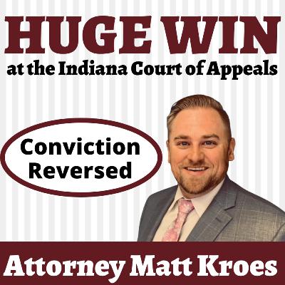Huge Win at the Indiana Court of Appeals