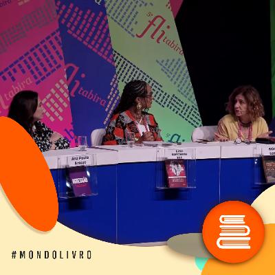 Mondolivro - Ana Paula Araújo, Lívia Sant’Anna Vaz e Míriam Leitão no Mondolivro Podcast