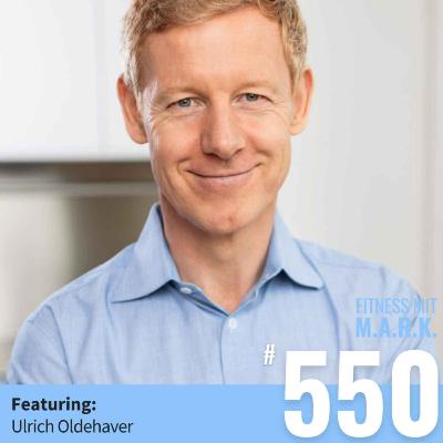 Die unsichtbaren Programme, die über Deine Fitness entscheiden – mit Ulrich Oldehaver (#550)