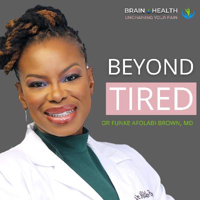 Beyond Tired: Dr. Funke Afolabi-Brown’s Guide to Solving Your Child’s Sleep Challenges for Good | E101