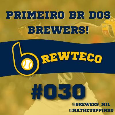Brewteco #30 - BRASIL SIL SIL!