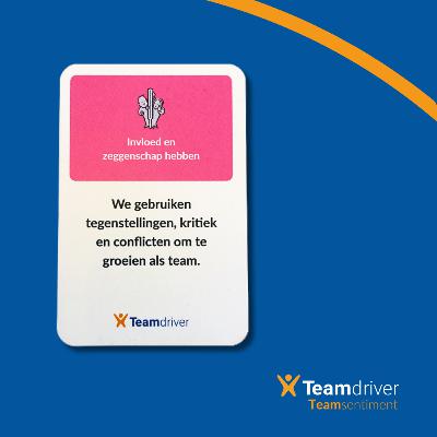 4. "We gebruiken tegenstellingen, kritiek en conflicten om te groeien als team." 4. "We gebruiken tegenstellingen, kritiek en conflicten om te groeien als team."