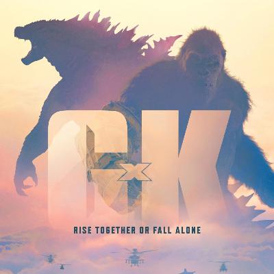 Ep. 92 - Godzilla x Kong