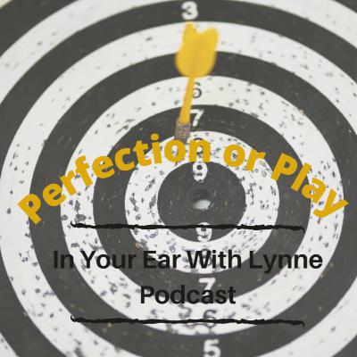 Perfection and Nothing Or Play