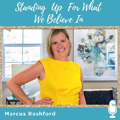 Standing Up For What We Believe In - Marcus Rashford