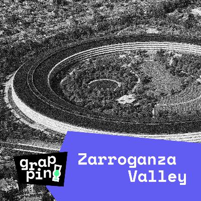 Ep.4 - Zarroganza valley