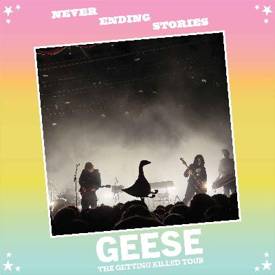 Teaser // GEESE: The Getting Killed Tour