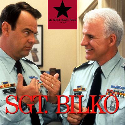 "Sgt. Bilko" 25th Anniversary Review [Ep. #24]