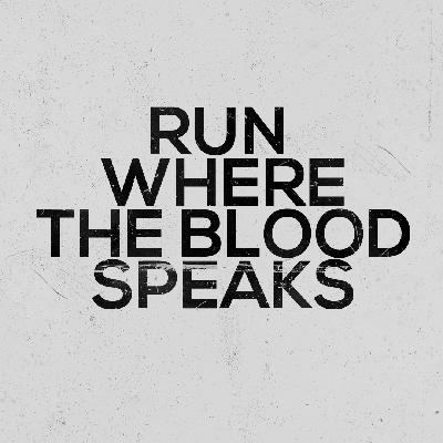 9.7.2025 Run Where The Blood Speaks - Akil Thompson 9.7.2025 Run Where The Blood Speaks - Akil Thompson