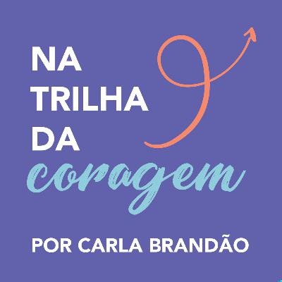 Na Trilha da Coragem: Como Cocriar sua Nova Vida em 2026 com Elainne Ourives
