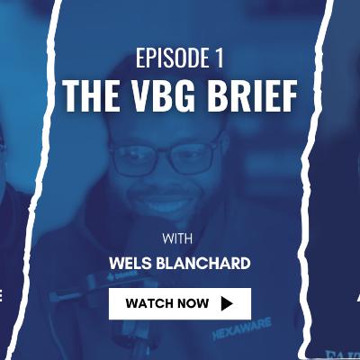 The VBG Brief Podcast: Episode 1 - The Heart of VBG: Our Core Values
