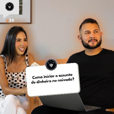 CasamentomilionárioCast | #39 - Queremos Começas a Investir Mas Tenho Medo de Perder Dinheiro, Respondendo a Caixinha de Perguntas