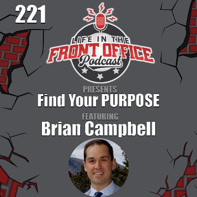 Finding Your PURPOSE with Brian Campbell, Air Force Academy Foundation Finding Your PURPOSE with Brian Campbell, Air Force Academy Foundation