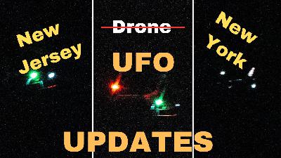 New Jersey UFO UAP Drone Update 3