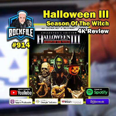 HALLOWEEN III: SEASON OF THE WITCH (1982) 4K Review ROCKFILE Podcast 914