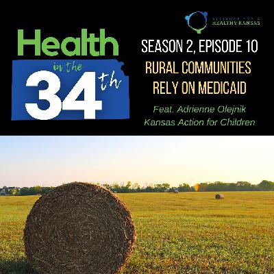 Rural Communities Rely on Medicaid