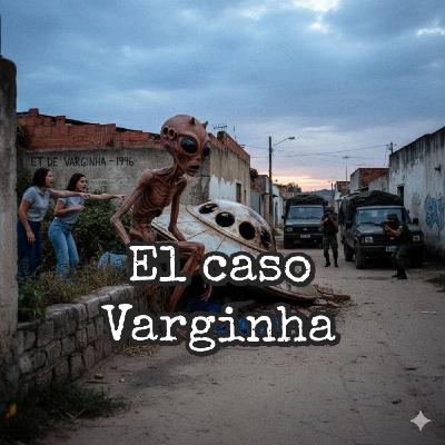 El Caso Varginha