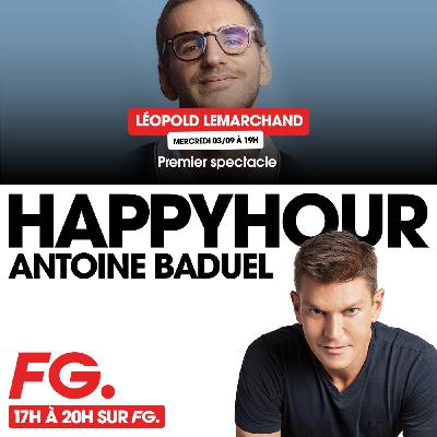 HAPPY HOUR FG AVEC ANTOINE BADUEL. L'INTERVIEW : LÉOPOLD LEMARCHAND