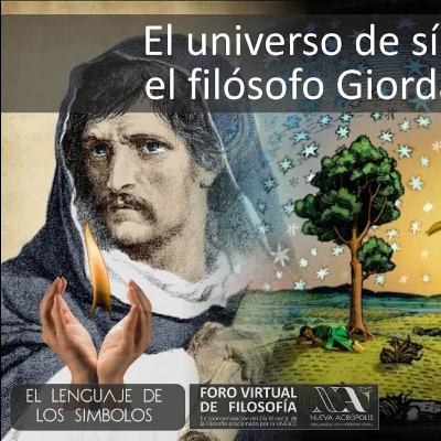 El universo de símbolos en el filósofo Giordano Bruno. José Carlos Fernández El universo de símbolos en el filósofo Giordano Bruno. José Carlos Fernández