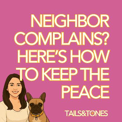 8: Neighbour Complaints About Your Dog? Here’s the Ultimate Guide to Keeping the Peace