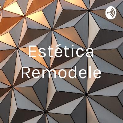 Estética Remodele (Trailer)