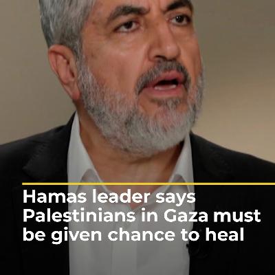 Hamas leader says Palestinians in Gaza must be given chance to heal | AJ#shorts Hamas leader says Palestinians in Gaza must be given chance to heal | AJ#shorts
