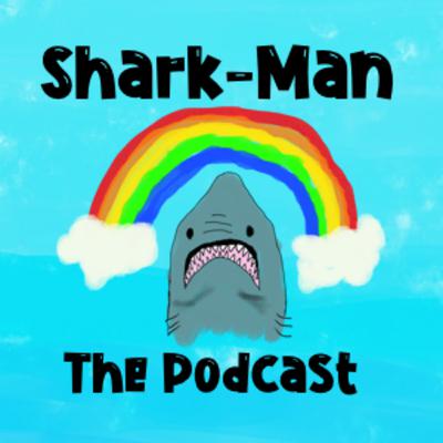 Shark Man Episode 01