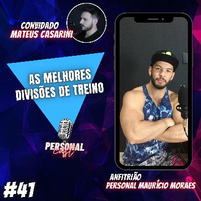 AS MELHORES DIVISÕES DE TREINO (PersonalCast #41) AS MELHORES DIVISÕES DE TREINO (PersonalCast #41)