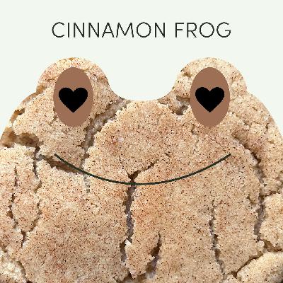 Week of September 15th | Cinnamon Frog