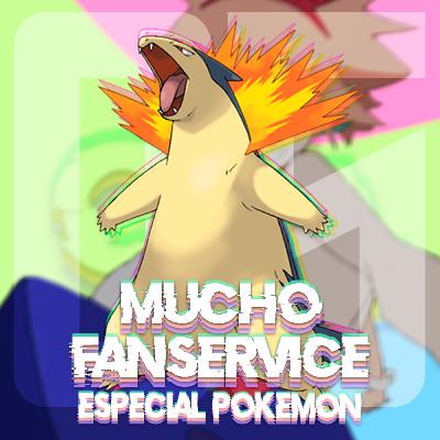 ESPECIAL POKÉMON: Filtraciones | MUCHO FANSERVICE OV4 #5