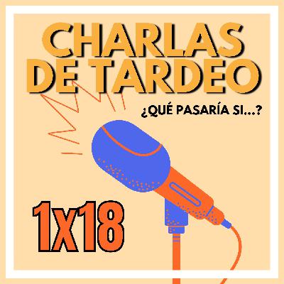 ¿QUÉ PASARÍA SI...? | Episodio 1x18 ¿QUÉ PASARÍA SI...? | Episodio 1x18