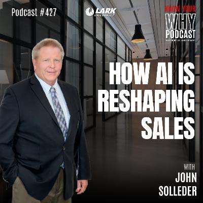 How AI Is Reshaping Sales | Ep #427