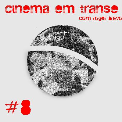 #8 - Retomada em transe com Roger Bravo
