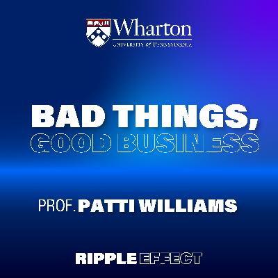 Bad Things, Good Business | Patti Williams