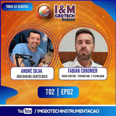 Fabian Corgnier | I&M Geotech Podcast | T02 | EP02