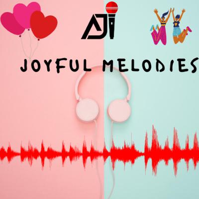 Joyful Melodies Joyful Melodies