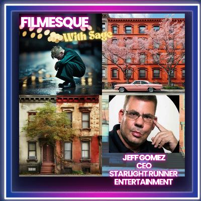 Ep 5 Jeff Gomez CEO Starlight Runner Entertainment Transmedia Campaigns for Entertainment, Branding and Social Impact.