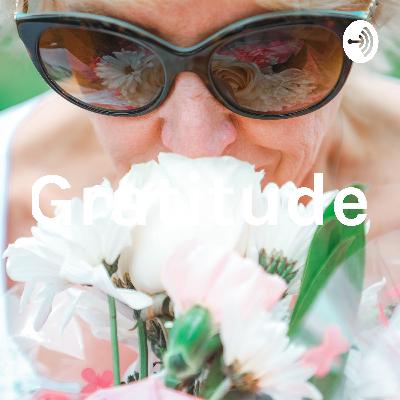 Gratitude