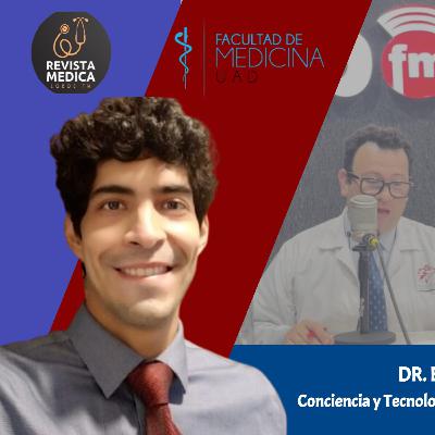 T3E32 Conciencia y Tecnología: Ética en el cuidado de las personas con demencia | Dr. Elí Elier González Sandoval | Psiquiatra Forense