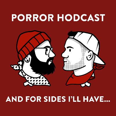 And for Sides I'll Have.... Phobias ft. Michael from We Love Horror Podcast And for Sides I'll Have.... Phobias ft. Michael from We Love Horror Podcast