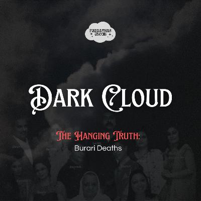 The Hanging Truth: Burari Case