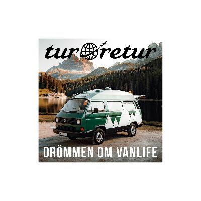 Drömmen om vanlife