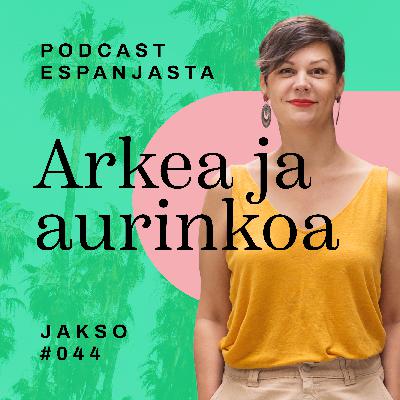 44. Espanja elää omassa ajassaan – kirjaimellisesti