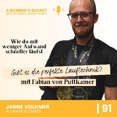 91 | Gibt es die perfekte Lauftechnik? Interview mit Fabian von Puttkamer (Teil 1/2) 91 | Gibt es die perfekte Lauftechnik? Interview mit Fabian von Puttkamer (Teil 1/2)