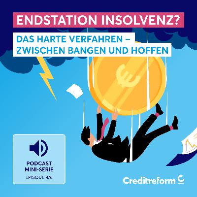 Endstation Insolvenz? Folge 4: Das harte Verfahren – zwischen Bangen und Hoffen Endstation Insolvenz? Folge 4: Das harte Verfahren – zwischen Bangen und Hoffen
